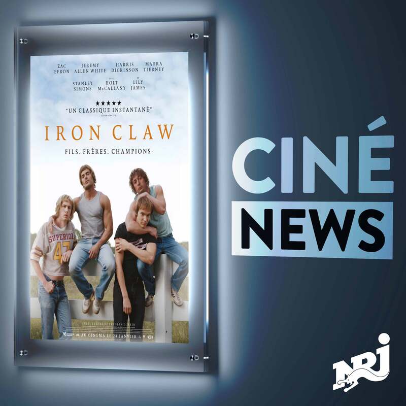 NRJ Ciné News - "Iron Claw" avec Zac Efron et "Un Coup de Dès"  le nouveau thriller d'Yvan Attal - Mercredi 24 Janvier