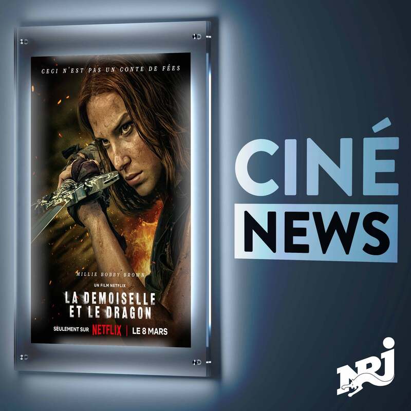 NRJ Ciné News: "HLM Pussy" dans les salles de cinéma et Millie Bobby Brown dans "La Demoiselle et le Dragon" sur Netflix - Samedi 9 Mars