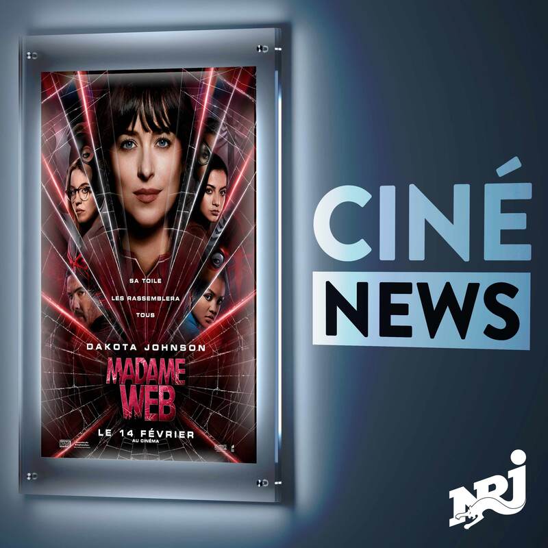 NRJ Ciné News - "Madame Web" le nouveau Marvel avec Dakota Johnson et le Français Tahar Rahim en homme-araignée - Samedi 17 Février