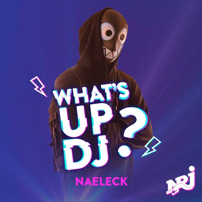NAELECK - What's Up DJ ?