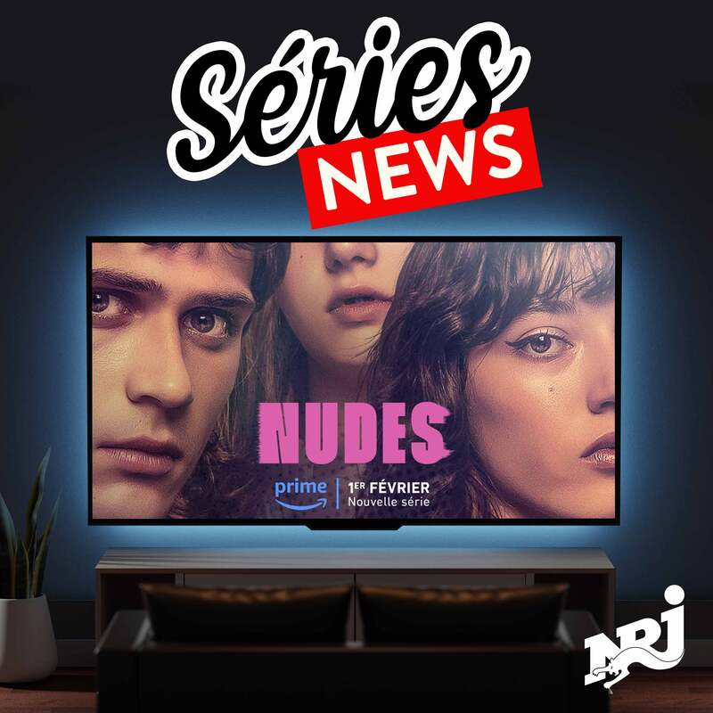 NRJ Séries News - "Mr. & Mrs. Smith" et "Nudes", deux nouvelles séries à découvrir sur Prime Video - Vendredi 2 Février