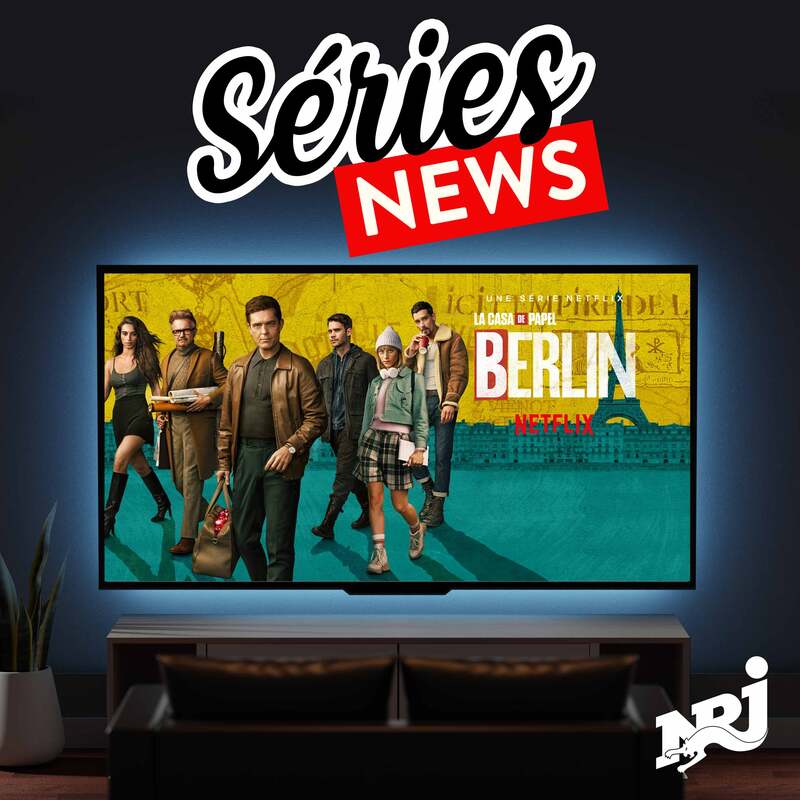 NRJ Séries News - "Berlin": "La casa de papel" en version dérivée, ça s’appelle Berlin mais c’est à Paris que ça se passe - Vendredi 29 Décembre