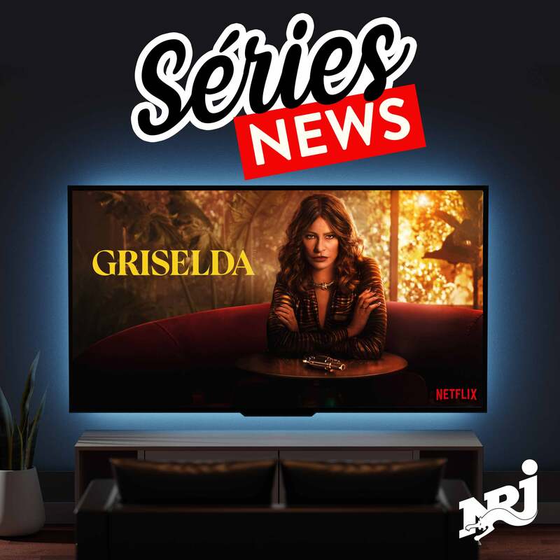 NRJ Séries News - "Griselda" sur Netflix et "Master Of The Air" sur Apple TV + - Vendredi 19 Janvier