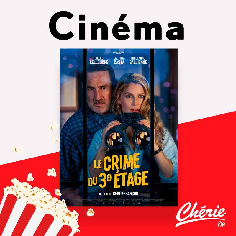 "Le Crime du 3e étage" dans la sélection ciné de Chérie FM !