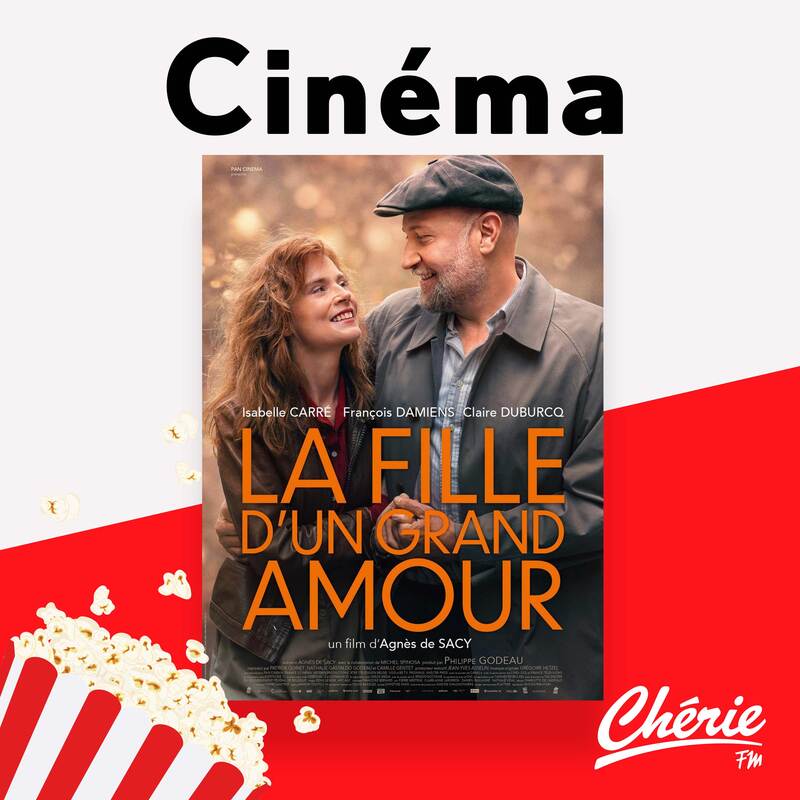 "La Fille d'un grand amour" avec Isabelle Carré et François Damiens