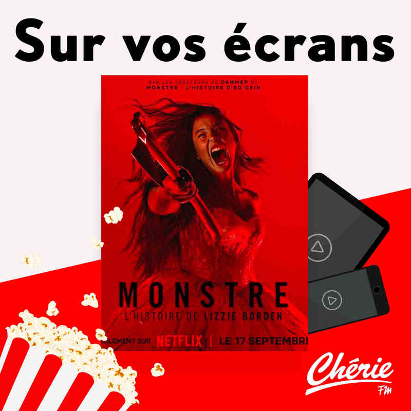 "Monstre : l'histoire de Lizzie Borden" sur Netflix et " Surveillant ! " sur Disney +