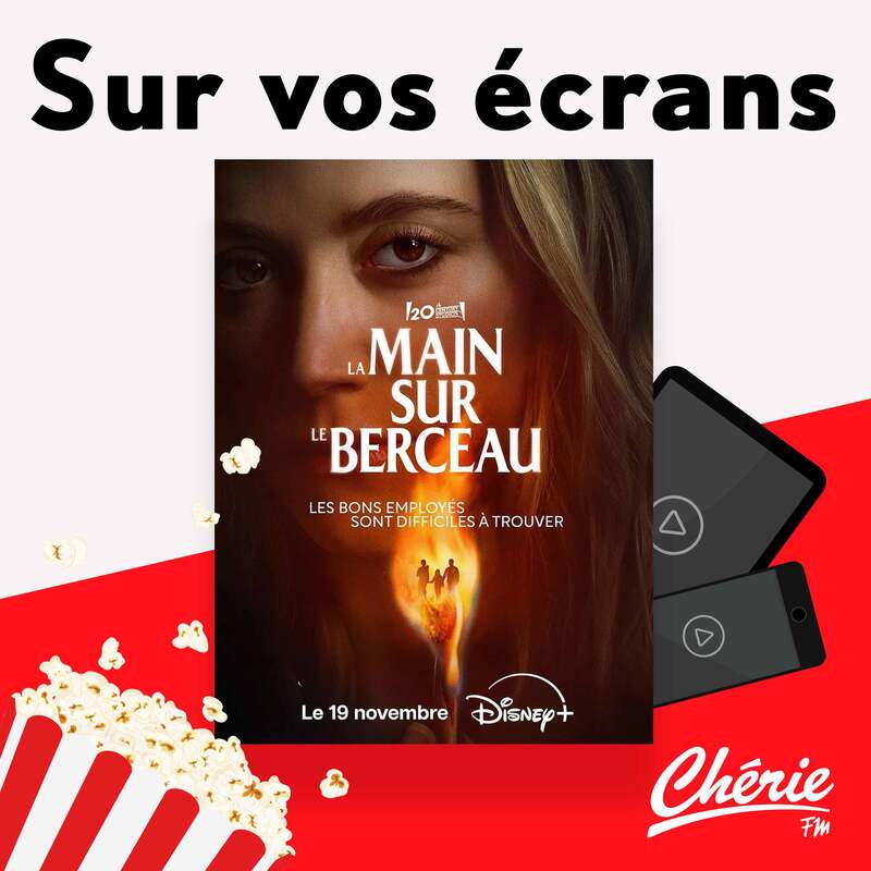 " Champagne Problems " sur Netflix et " La main sur le berceau " sur Disney + !