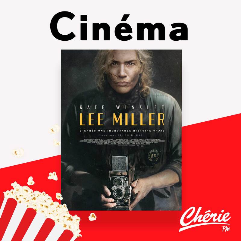 "Lee Miller": Découvrez cette semaine au ciné Kate Winslet dans ce film retraçant l'histoire de la première photographe de guerre