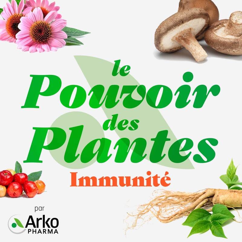 📣 La Matrescence présente Le pouvoir des plantes par Arkopharma - Immunité