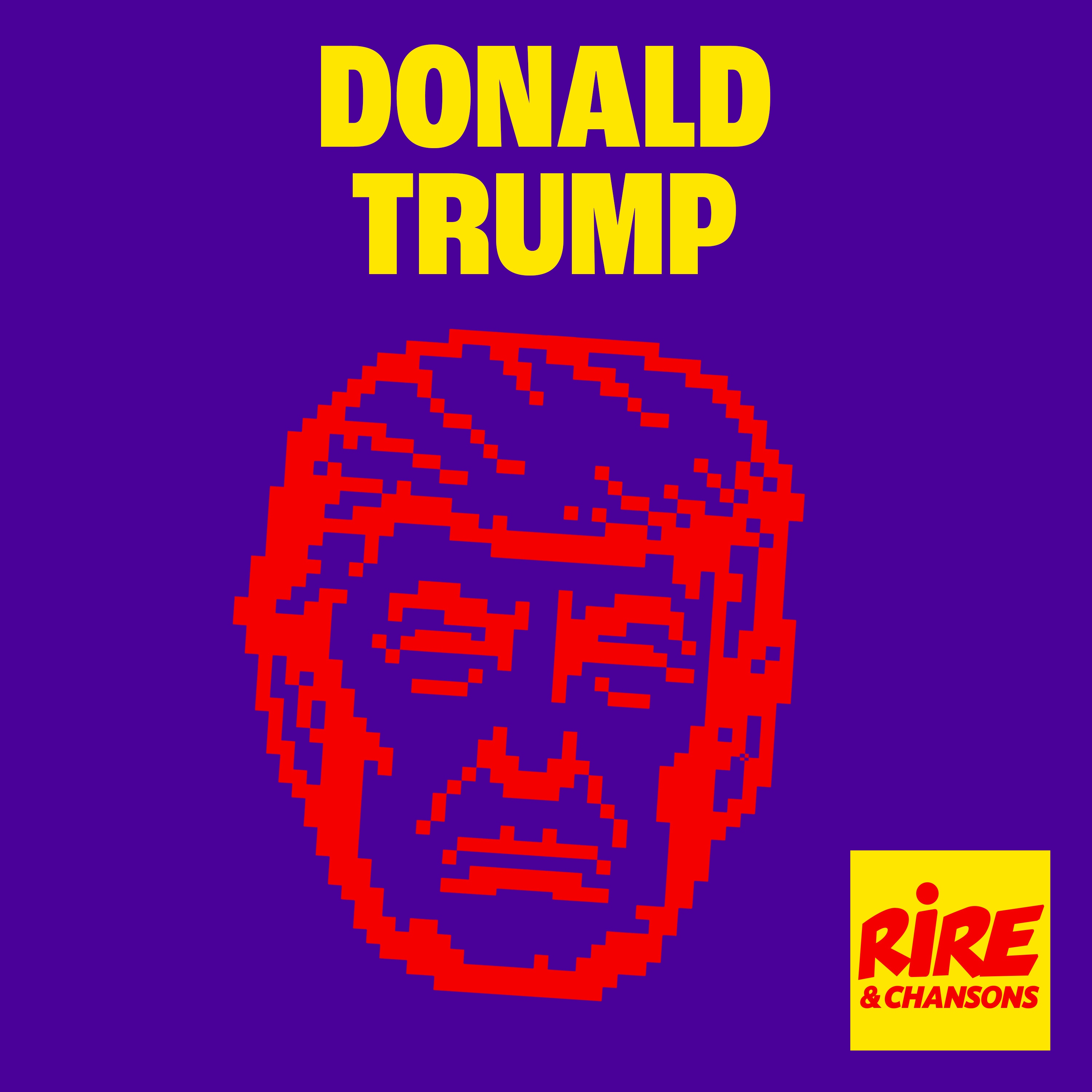 Donald Trump vu par Rire & Chansons