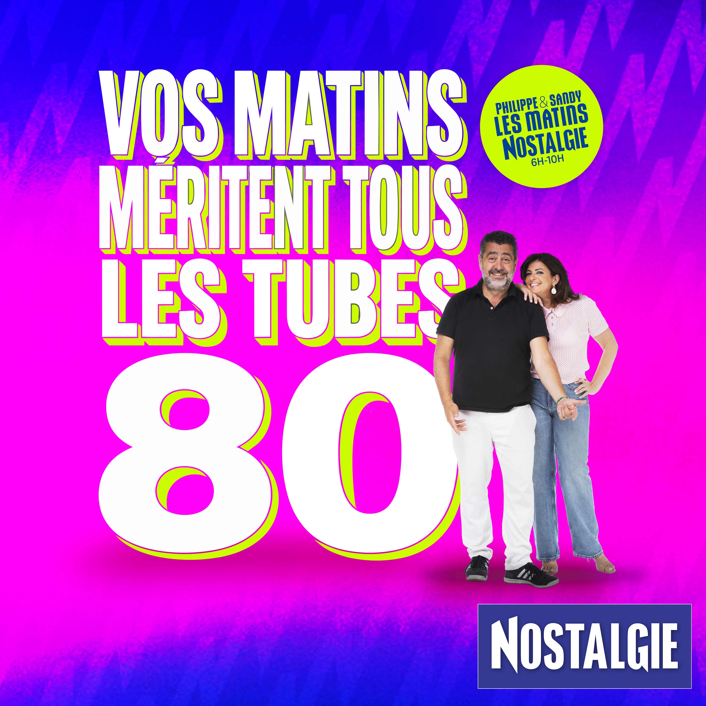 Le 6h/10h du 25/08/2026 des Matins Nostalgie avec Philippe et Sandy !
