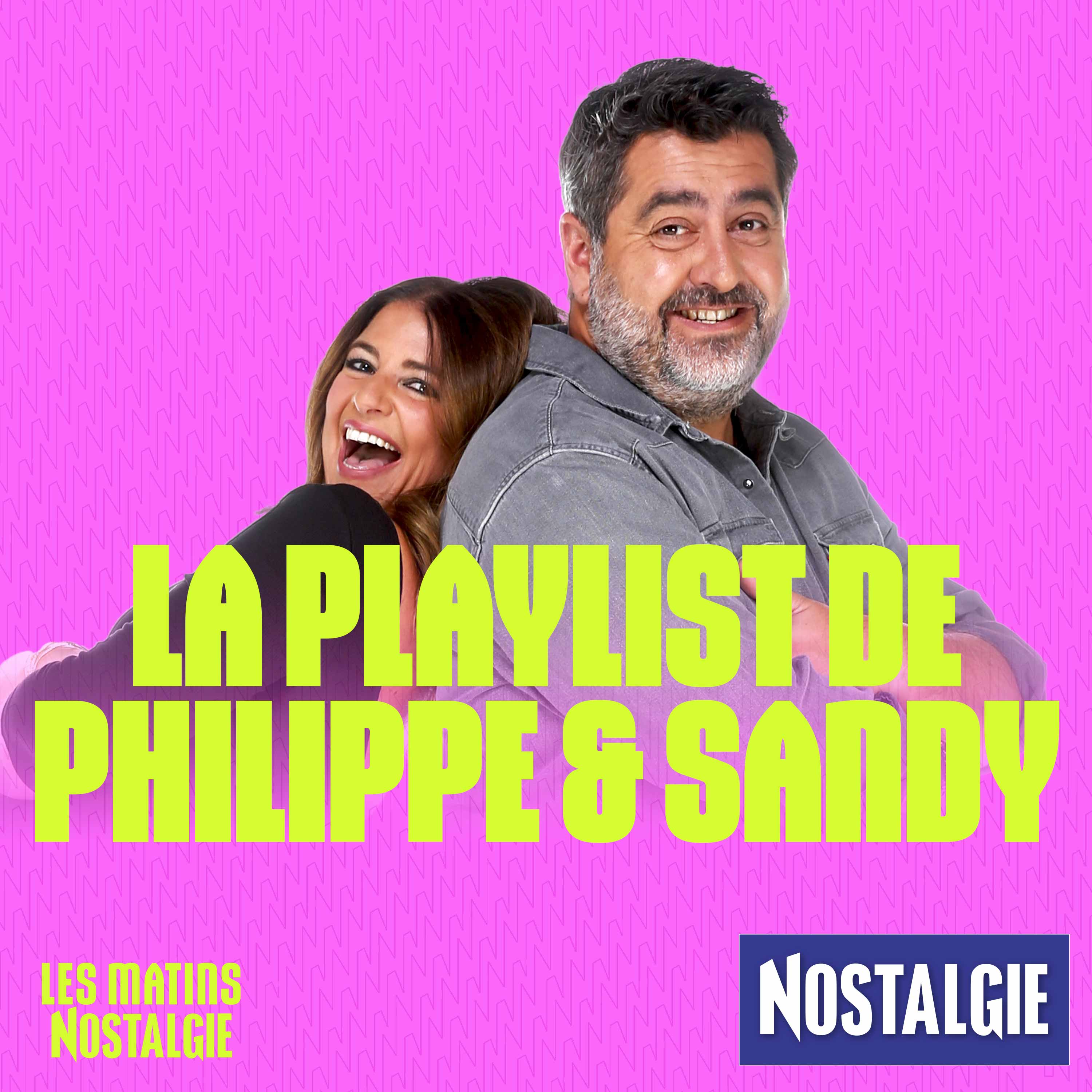 Les Matins Nostalgie - La playlist de Philippe et Sandy
