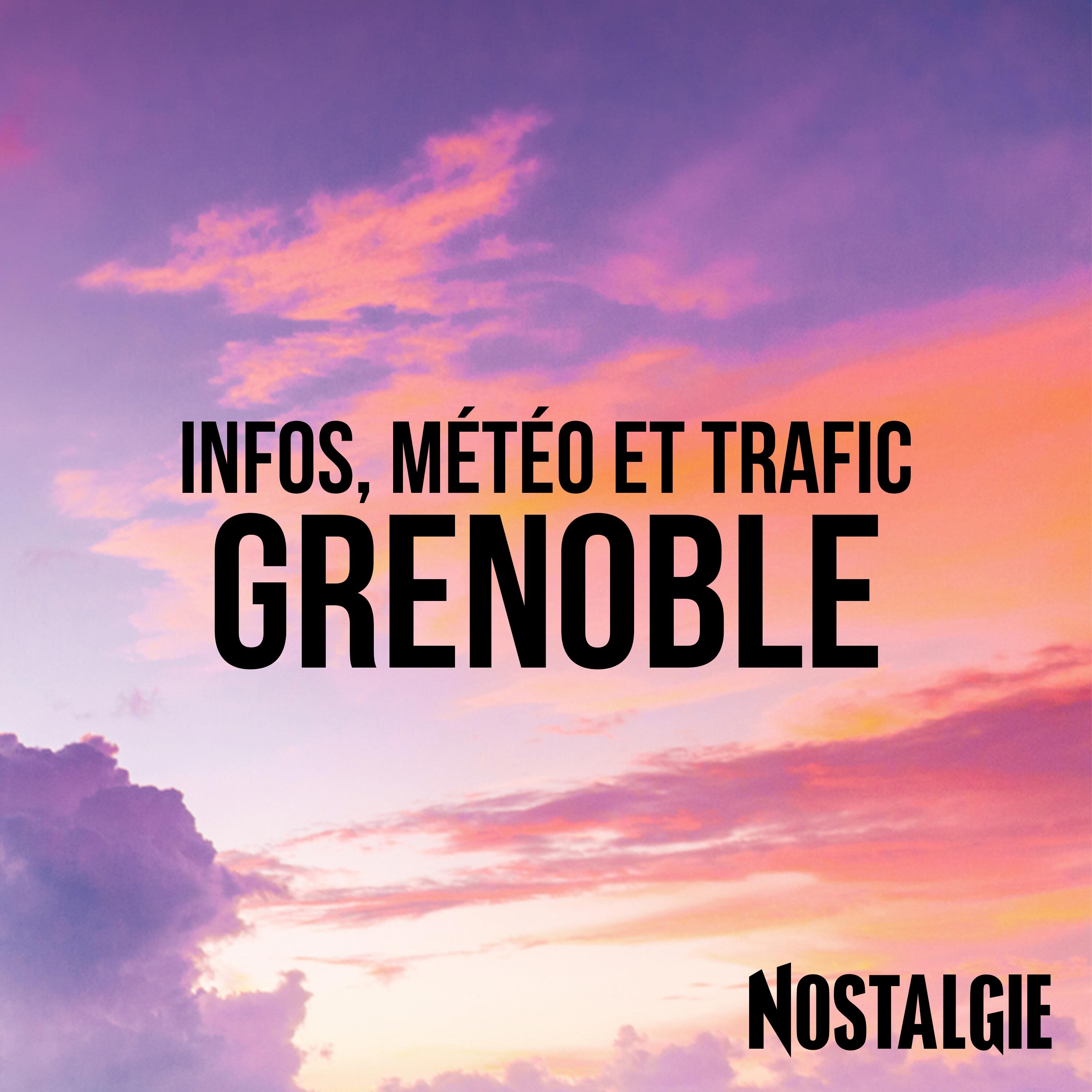 INFOS de NOSTALGIE GRENOBLE du jeudi 18 septembre 2025 à 06h00