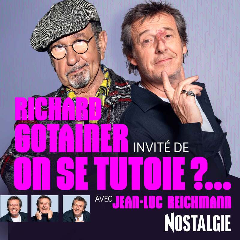 Invité de "On se tutoie ?", Richard Gotainer ramène sa phrase