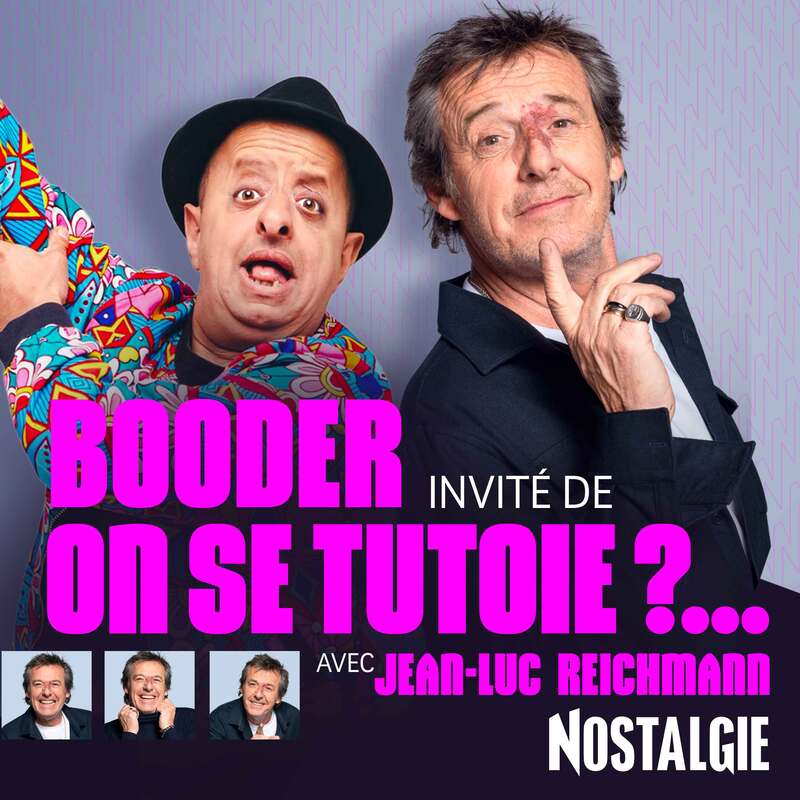 Invité de "On se tutoie ?...", Booder, l’humoriste au grand cœur, déroule le fil de son incroyable carrière