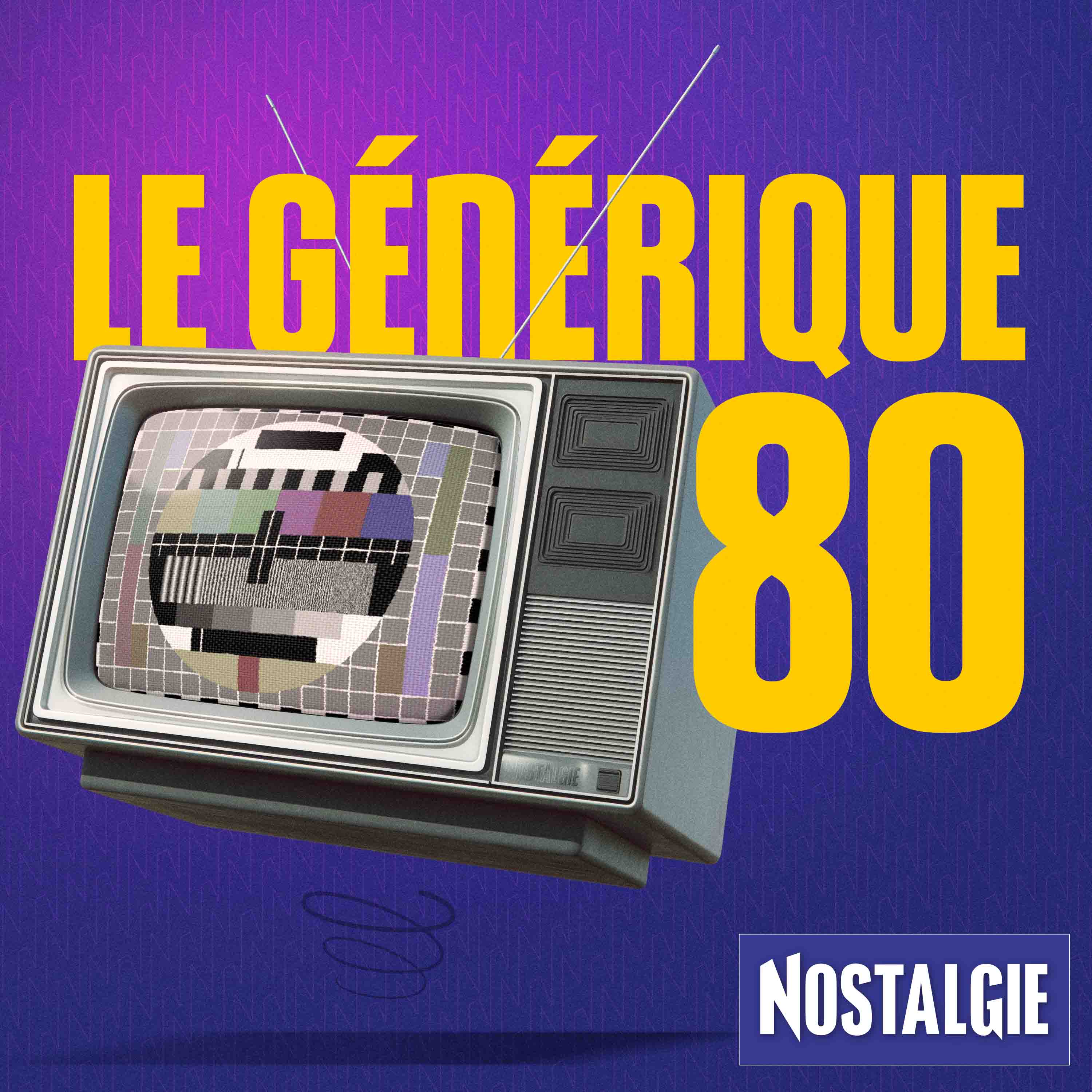 Nostalgie Le Générique 80 cover art