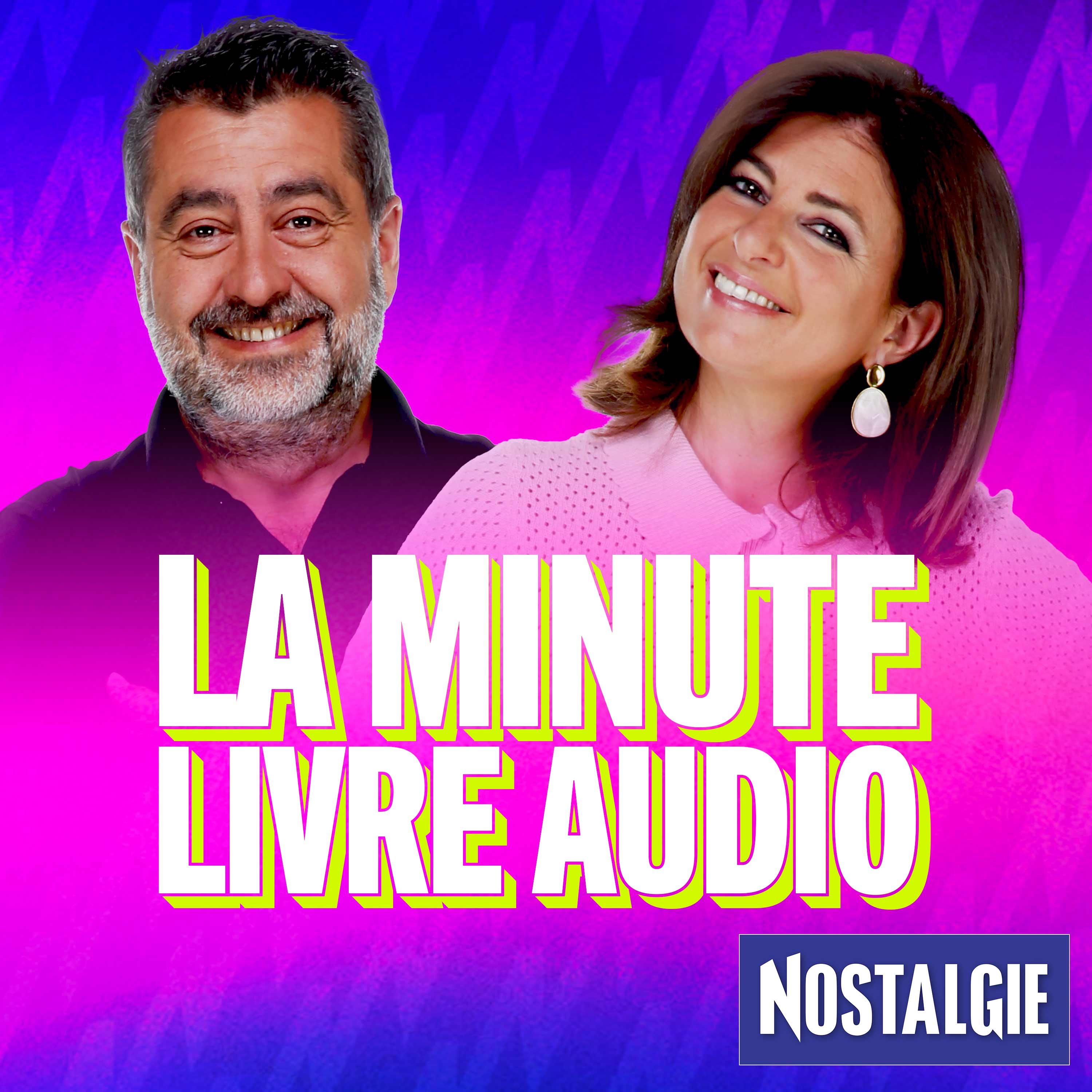 La minute livre audio avec Nostalgie
